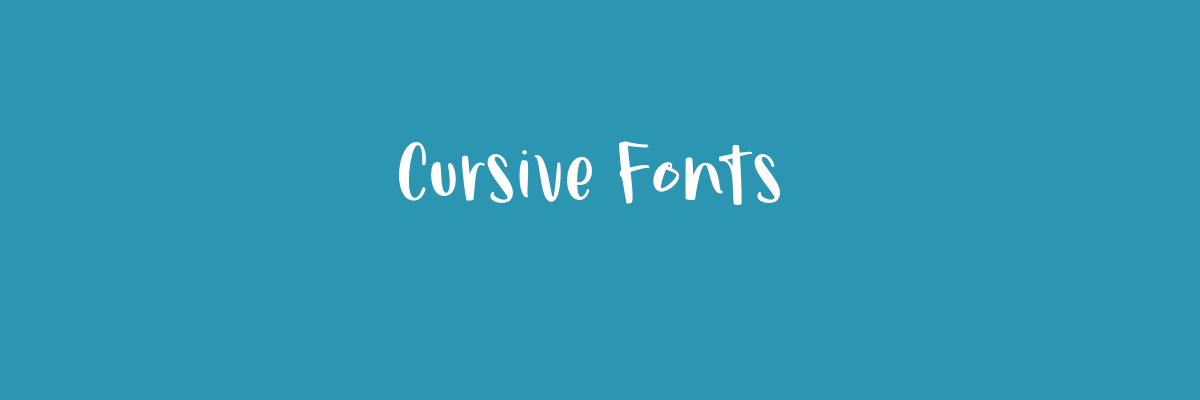 Cursive Fonts